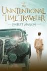 The Unintentional Time Traveler (Time Guardians #1) Cover Image
