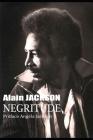 Negritude By Angela Jackson (Preface by), Alain Jackson Cover Image