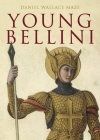Young Bellini By Daniel Wallace Maze Cover Image