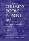 Children's Books in Print - 2 Volume Set, 2016 By RR Bowker (Editor) Cover Image
