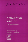 Situation Ethics: The New Morality (Library of Theological Ethics) By Joseph Fletcher Cover Image