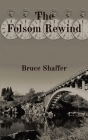 The Folsom Rewind Cover Image