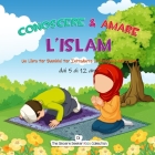 Conoscere & Amare L'Islam: Un Libro Per Bambini Per Introdurre La Religione dell'Islam Cover Image
