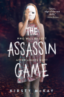 The Assassin Game By Kirsty McKay Cover Image