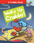 Wake Up, Crabby!: An Acorn Book (A Crabby Book #3) Cover Image