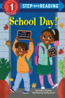 School Day! (Step into Reading) By Candice Ransom, Ashley Evans (Illustrator) Cover Image