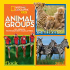 Animal Groups By Jill Esbaum, Frans Lanting (Illustrator) Cover Image