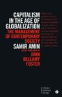 Capitalism in the Age of Globalization: The Management of Contemporary Society Cover Image
