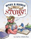 Bitsy & Boozle Tell a Story! Cover Image