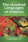 The Hundred Languages of Children: The Reggio Emilia Experience in Transformation, 3rd Edition Cover Image