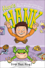 Stop That Frog! (Here's Hank #3) By Henry Winkler Cover Image