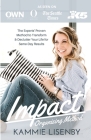 Impact Organizing Method: The experts' proven method to transform and declutter your life for same day results. Cover Image