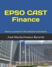 EPSO CAST Finance: How to succeed in the selection procedure Cover Image