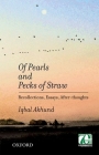 Of Pearls and Pecks of Straw By Iqbal Akhund Cover Image
