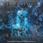 Her Revenge By Jade Presley, Holly Chandler (Read by), Edward Black (Read by) Cover Image