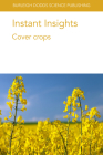 Instant Insights: Cover crops By Robert L. Myers, Peter Von Fragstein, A. Calegari Cover Image