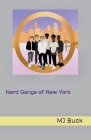 Nerd Gangs of New York Cover Image