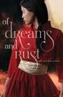 Of Dreams and Rust Cover Image