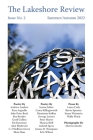 The Lakeshore Review, Issue No. 2 By Andrew Analore, Kara Arguello, John Peter Beck Cover Image