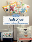 Moda All-Stars - Soft Spot: 17 Quilted Pillows and Comfy Cushions Cover Image
