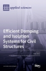 Efficient Damping and Isolation Systems for Civil Structures Cover Image