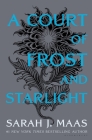 A Court of Frost and Starlight (A Court of Thorns and Roses #4) By Sarah J. Maas Cover Image