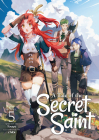 A Tale of the Secret Saint (Light Novel) Vol. 5 By Touya, Chibi (Illustrator) Cover Image
