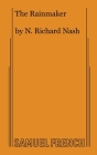 The Rainmaker By N. Richard Nash Cover Image