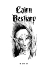 Cairn Bestiary By Yochai Gal Cover Image