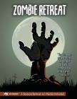Zombie Retreat (2nd Edition) By Lane Brown, Ym Resource, Matthew Lee Cover Image