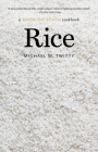 Rice: a Savor the South cookbook (Savor the South Cookbooks) By Michael W. Twitty Cover Image