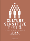 Culture Sensitive Design: A Guide to Culture in Practice Cover Image