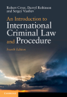 An Introduction to International Criminal Law and Procedure Cover Image