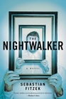 The Nightwalker By Sebastian Fitzek Cover Image