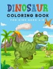 Dinosaur Coloring Book for Kids Aged 4-8: Fun Coloring Book and a Great Gift for Boys & Girls Cover Image