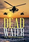 Dead Water By Russ Snyder Cover Image