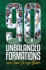 90 Unbalanced Formations: And how to use them By Kenny Simpson Cover Image