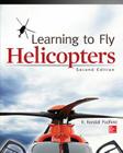 Learning to Fly Helicopters, Second Edition By R. Randall Padfield Cover Image