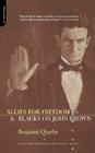 Allies For Freedom & Blacks On John Brown By Benjamin Quarles Cover Image