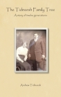 The Tidmarsh Family Tree: A story of twelve generations Cover Image