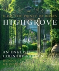 Highgrove: An English Country Garden By HRH The Prince of Wales, Bunny Guinness (Text by), Marianne Majerus (Photographs by), Andrew Butler (Photographs by), Andrew Lawson (Photographs by) Cover Image