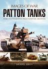 Patton Tanks (Images of War) Cover Image