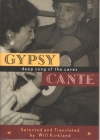 Gypsy Cante: Deep Song of the Caves By Will Kirkland (Editor) Cover Image