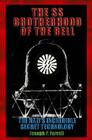 The SS Brotherhood of the Bell: Nasa's Nazis, Jfk, and Majic-12 By Joseph P. Farrell Cover Image