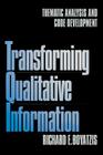 Transforming Qualitative Information: Thematic Analysis and Code Development By Richard E. Boyatzis Cover Image