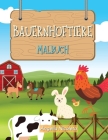 Bauernhoftiere Malbuch: für Kinder von 3-8 Jahren Cover Image