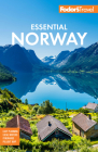 Fodor's Essential Norway (Full-Color Travel Guide) Cover Image
