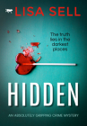 Hidden: An Absolutely Gripping Crime Mystery Cover Image