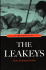 The Leakeys: A Biography By Mary Bowman-Kruhm Cover Image