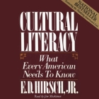 Cultural Literacy: What Every American Needs to Know By E. D. Hirsch, James Trefil Cover Image